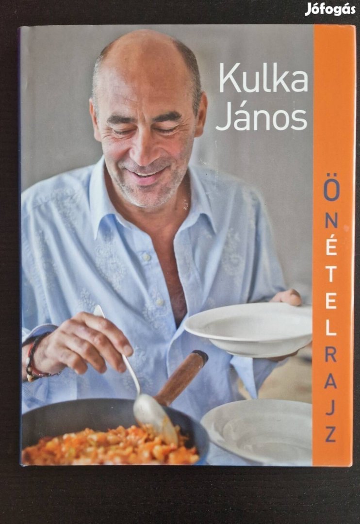 Új! Kulka János Önételrajz 