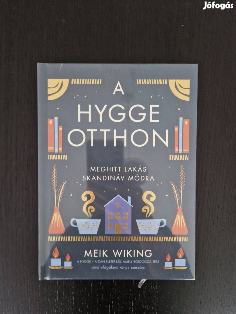 Új! Meik Wiking A Hygge otthon