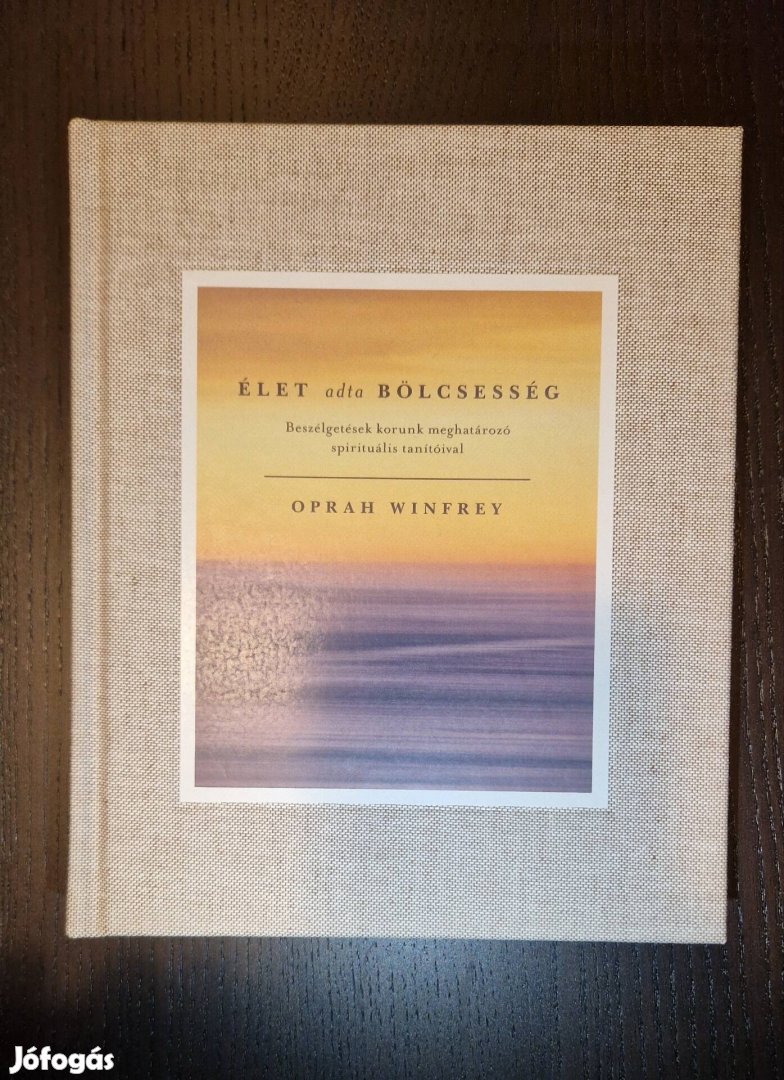 Új! Oprah Winfrey Élet adta bölcsesség olvasatlan