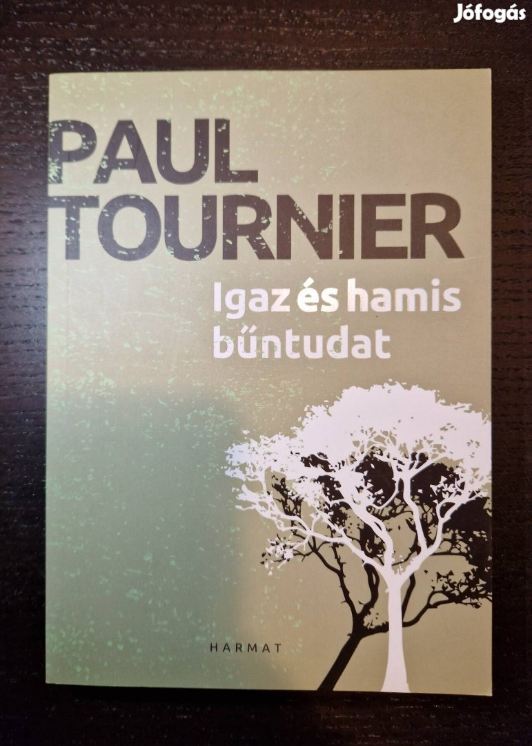 Új! Paul Tournier Igaz és hamis bűntudat