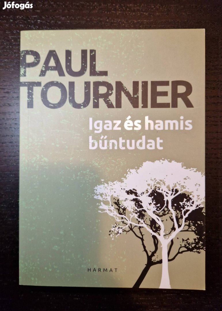 Új! Paul Tournier Igaz és hamis bűntudat