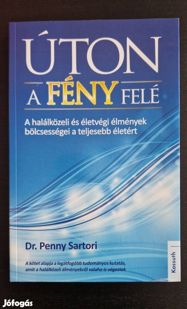 Új! Penny Sartori Úton a Fény felé