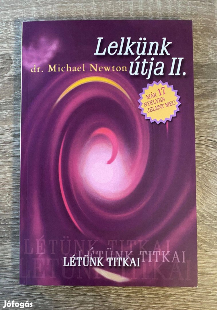 Új - Lelkünk útja II. - Létünk titkai könyv