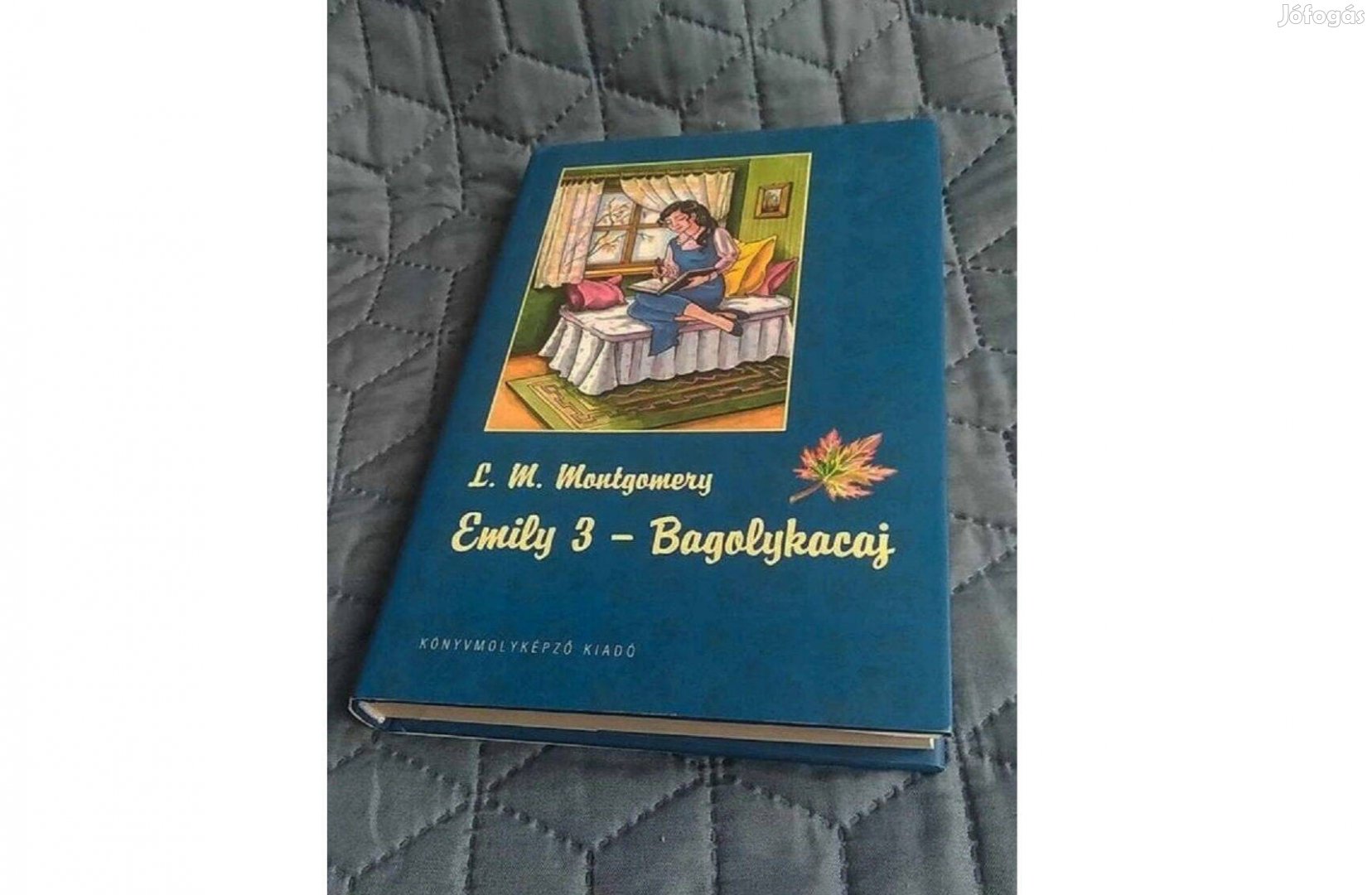 Új ( könyv) - Montgomery: Emily 3 Bagolykacaj