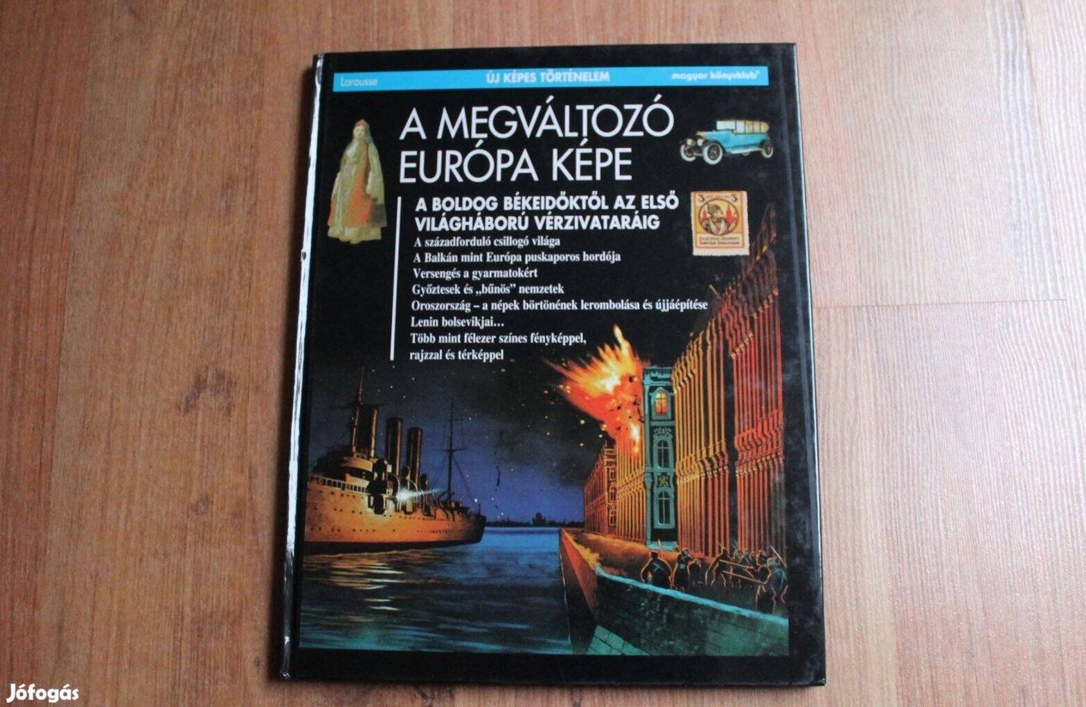 Új képes történelem - A megváltozó Európa képe