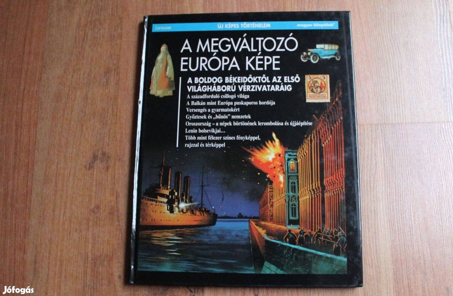 Új képes történelem - A megváltozó Európa képe