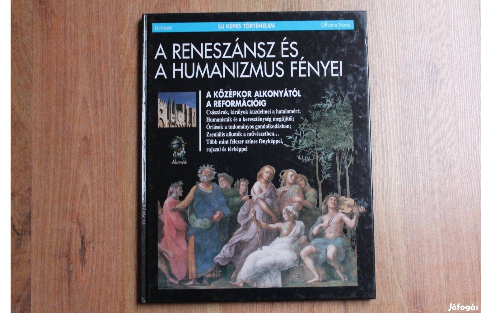 Új képes történelem - A reneszánsz és a humanizmus fényei
