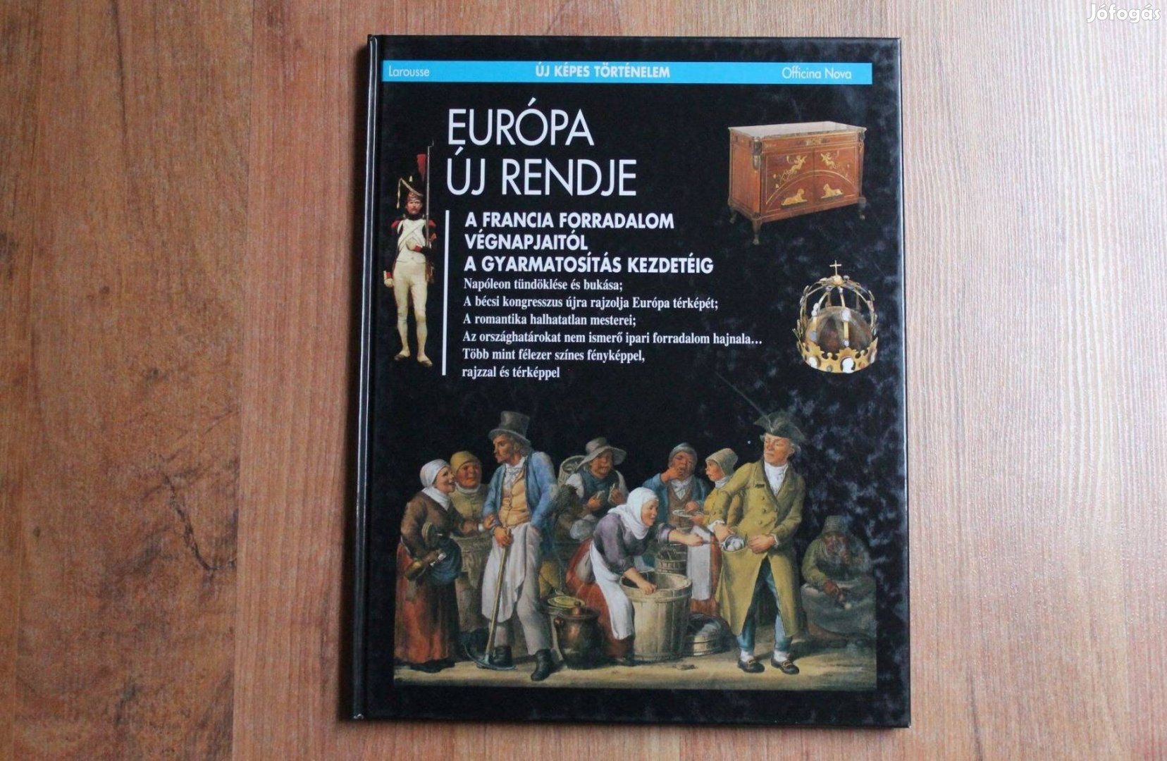 Új képes történelem - Európa új rendje