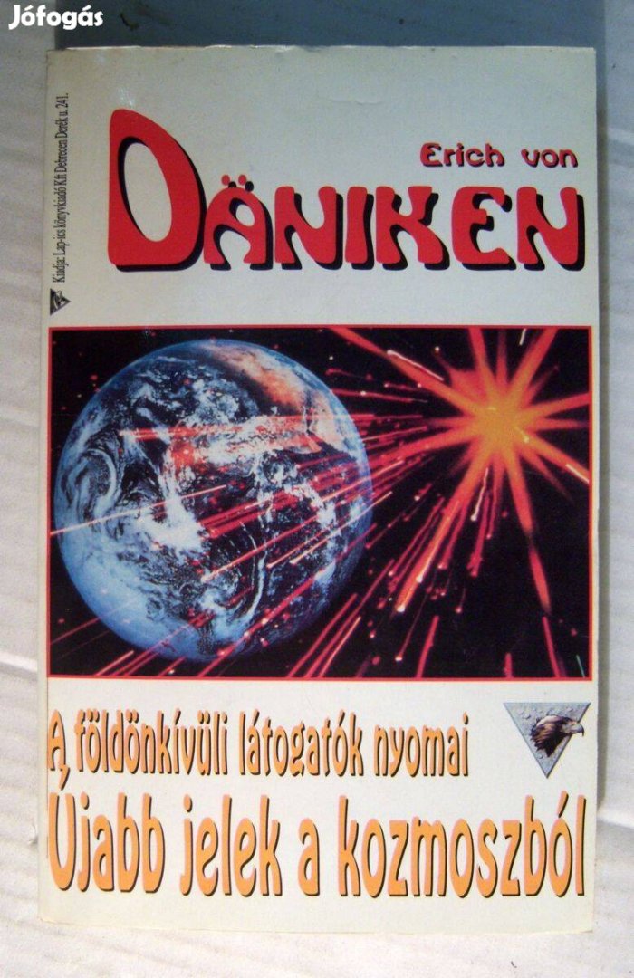 Újabb Jelek a Kozmoszból (Erich von Daniken) 1995 (6kép+tartalom)