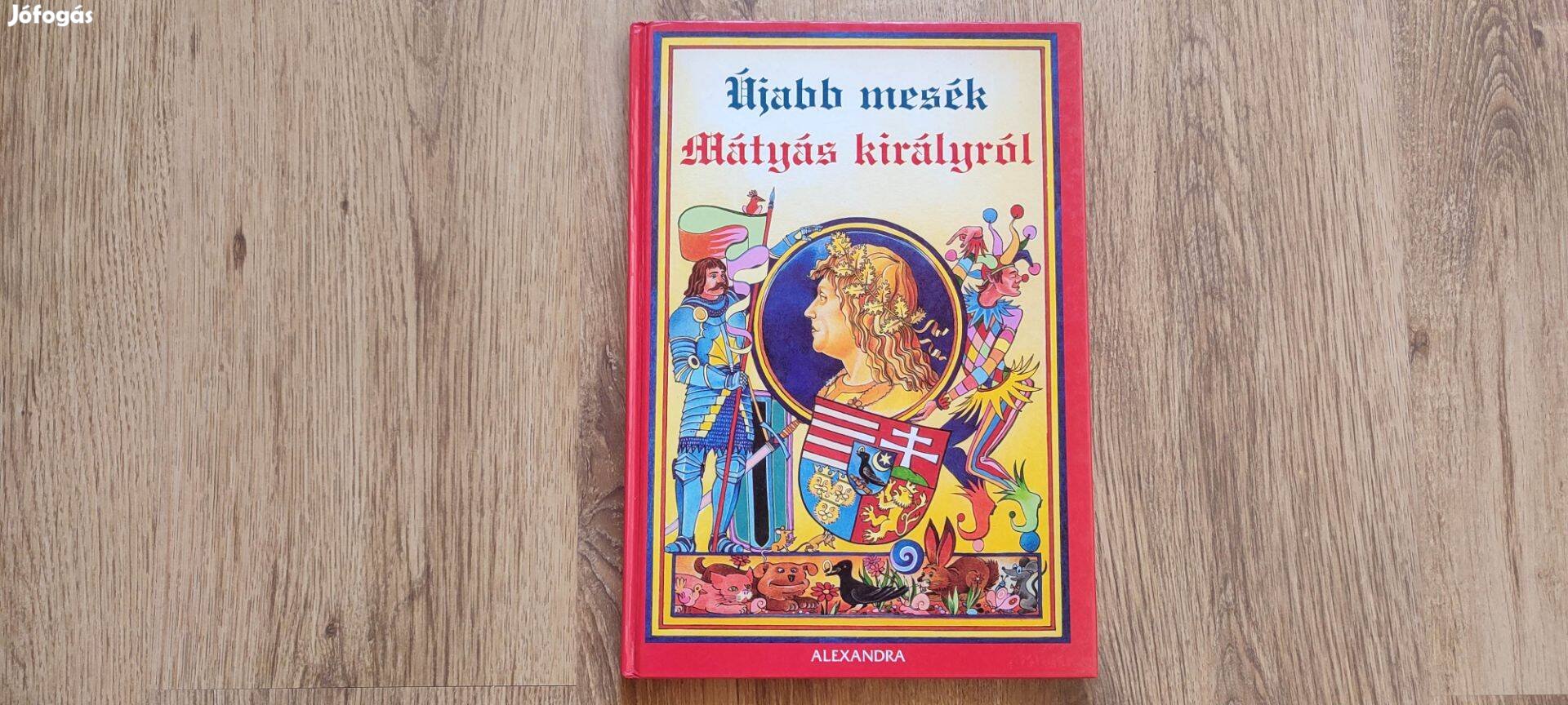 Újabb mesék Mátyás királyról