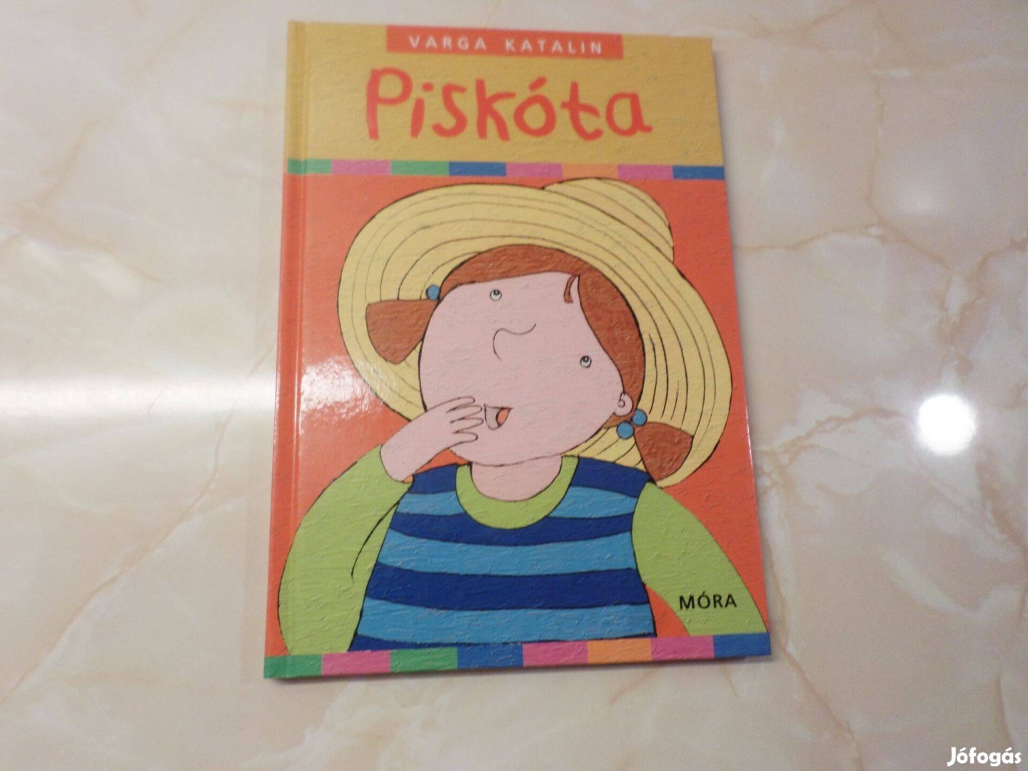 Újszerű! Varga Katalin Piskóta, 2007 Gyermekkönyv, meséskönyv