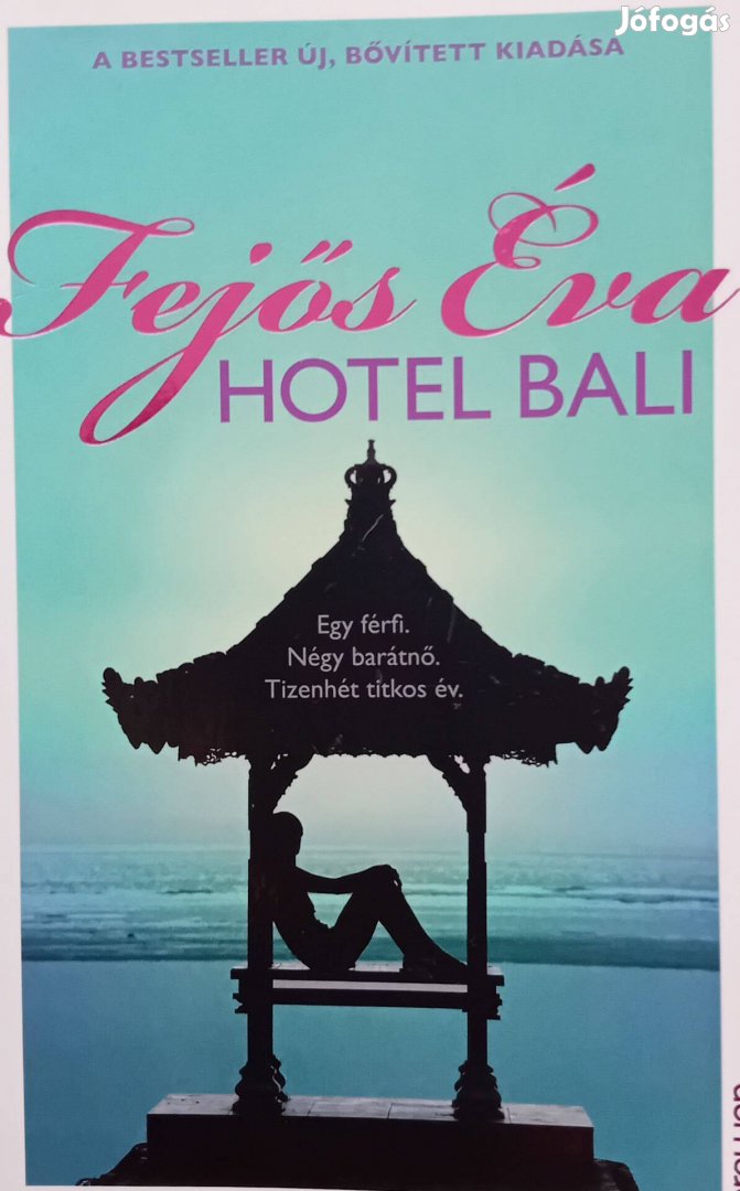 Újszerű könyv - Fejős Éva Hotel Bali