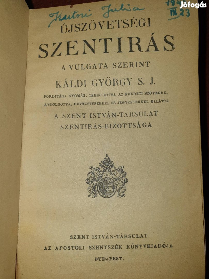 Újszövetség Szentírás, Káldi György S.J,  1928.