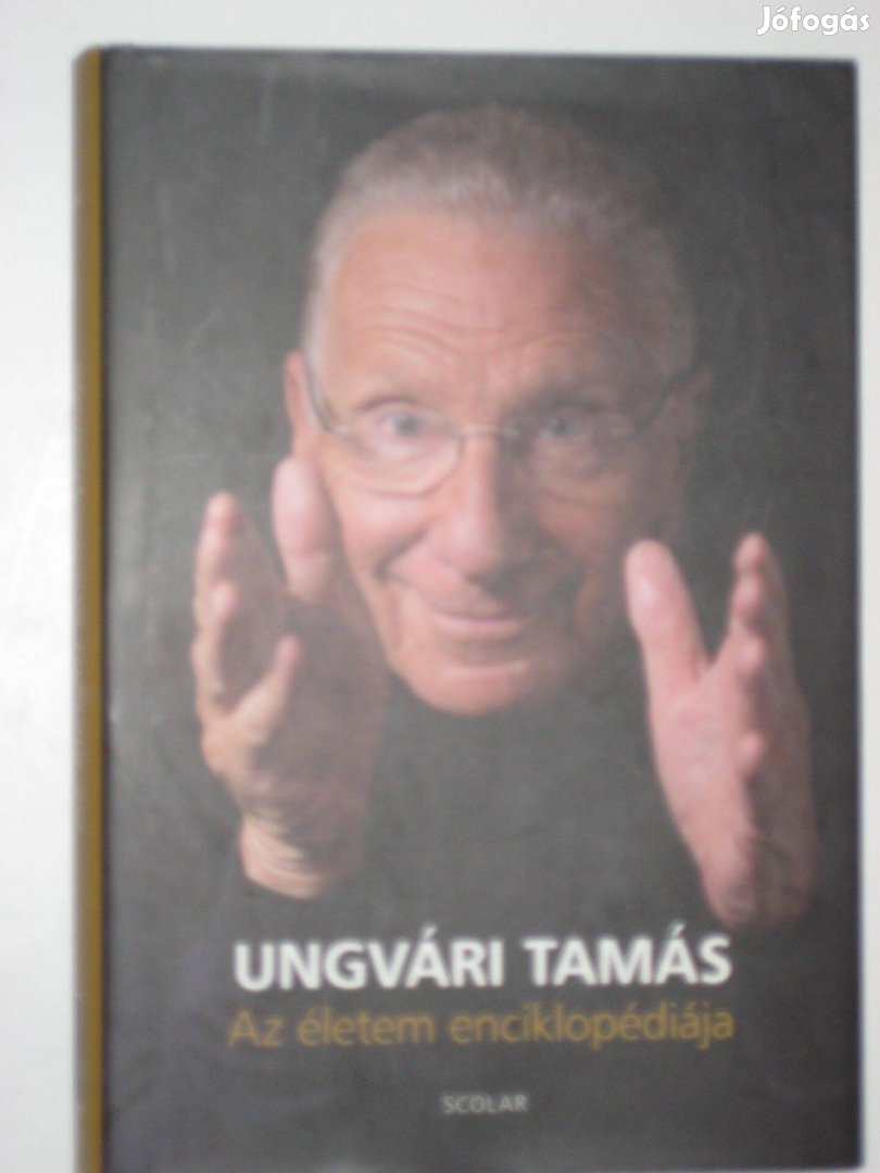 Ungvári Tamás Az életem enciklopédiája