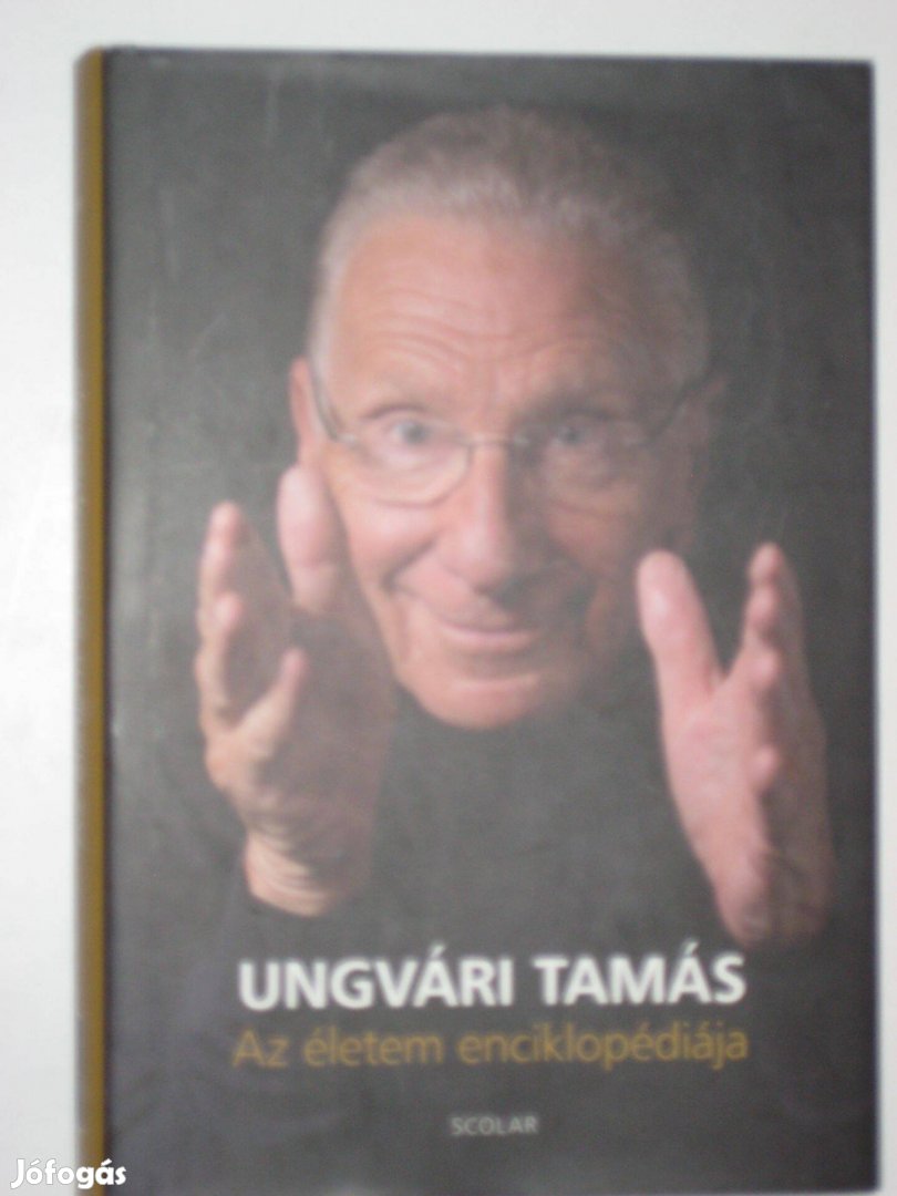 Ungvári Tamás Az életem enciklopédiája