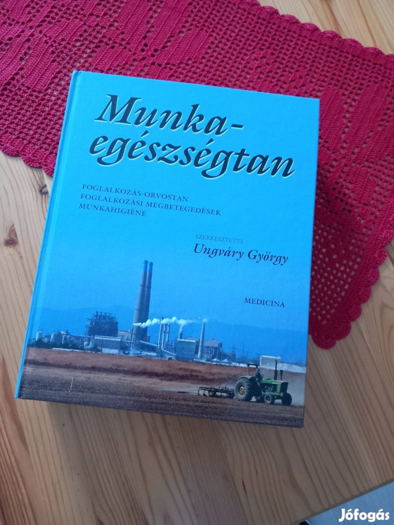 Ungváry György Munkaegészségtan, új könyv