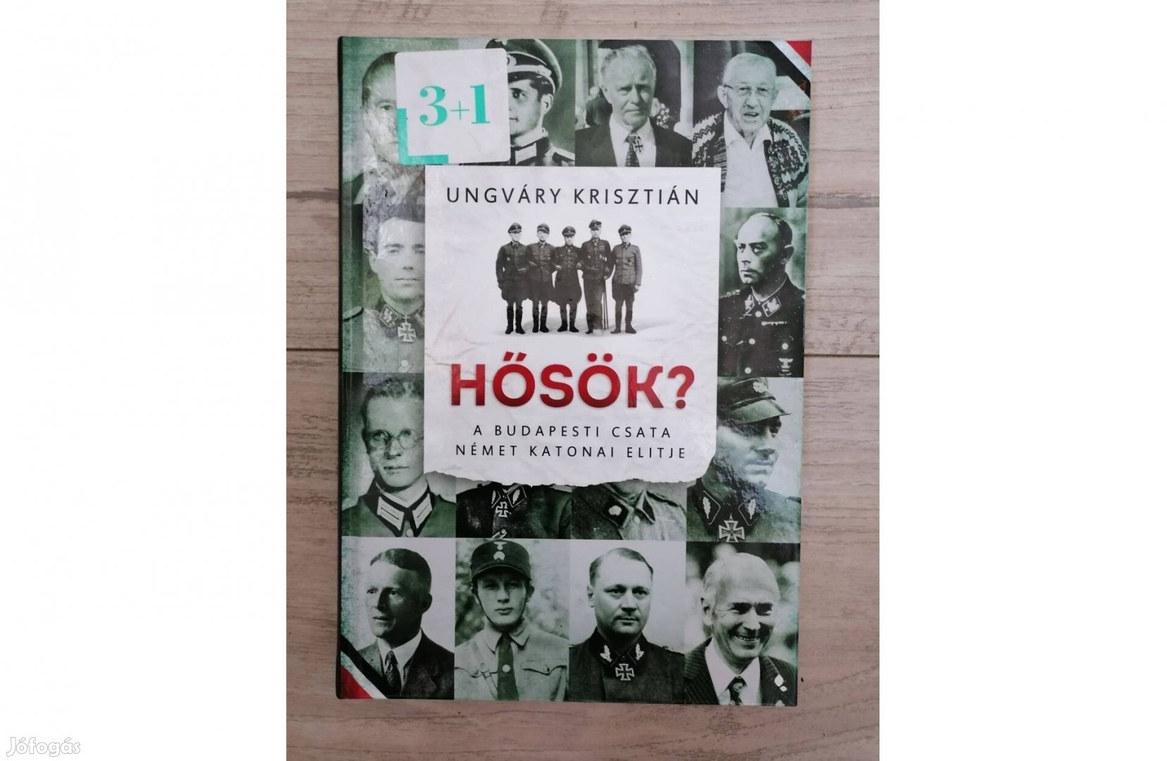 Ungváry Krisztián Hősök? könyv