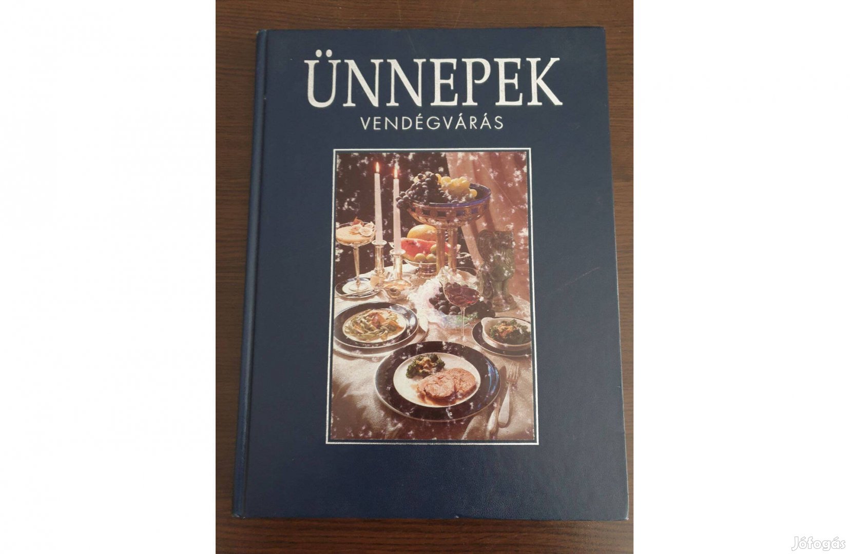 Ünnepek - Vendégvárás képes receptalbum