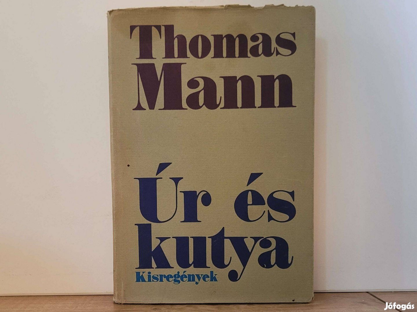 Úr és kutya - Thomas Mann könyv eladó