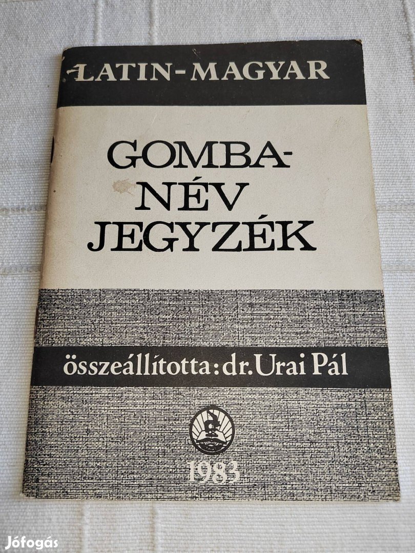 Urai Pál - Latin-magyar gombanév jegyzék