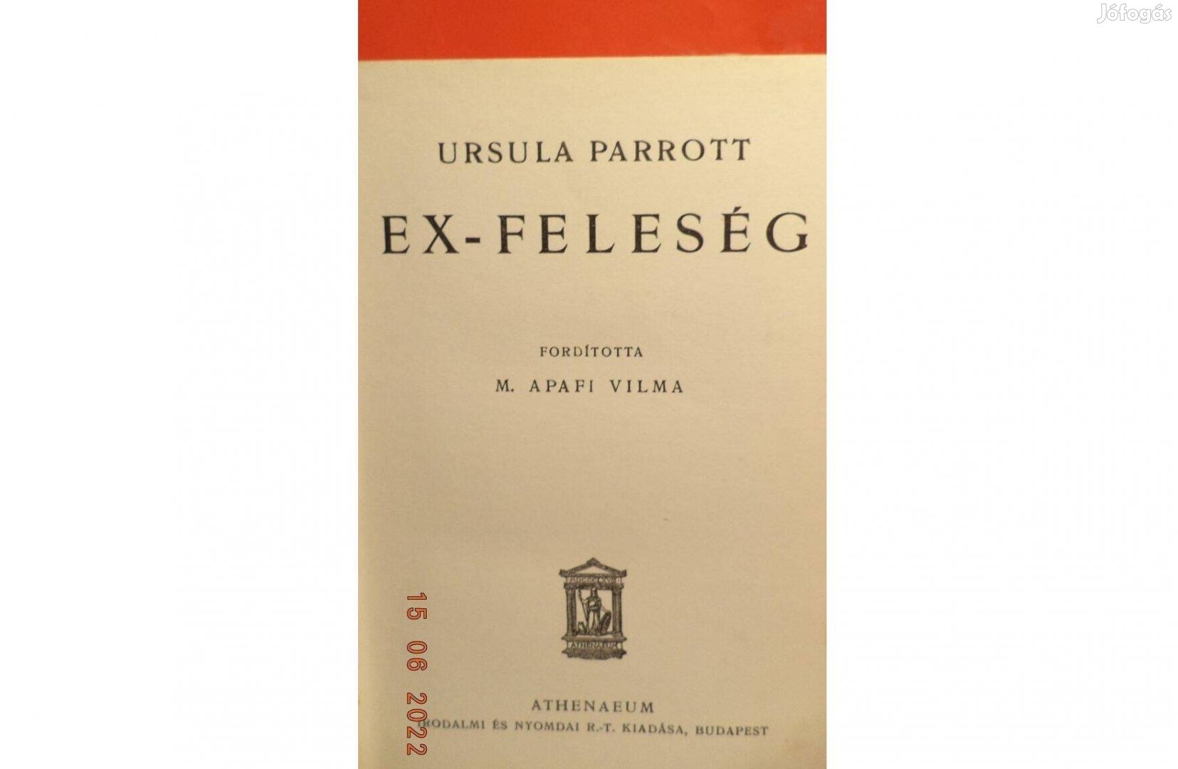 Ursula Parrott: Ex-feleség