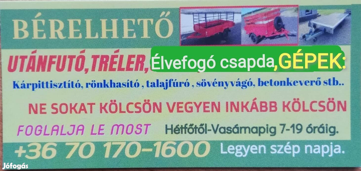 Utánfutó és gép kölcsönzés 
