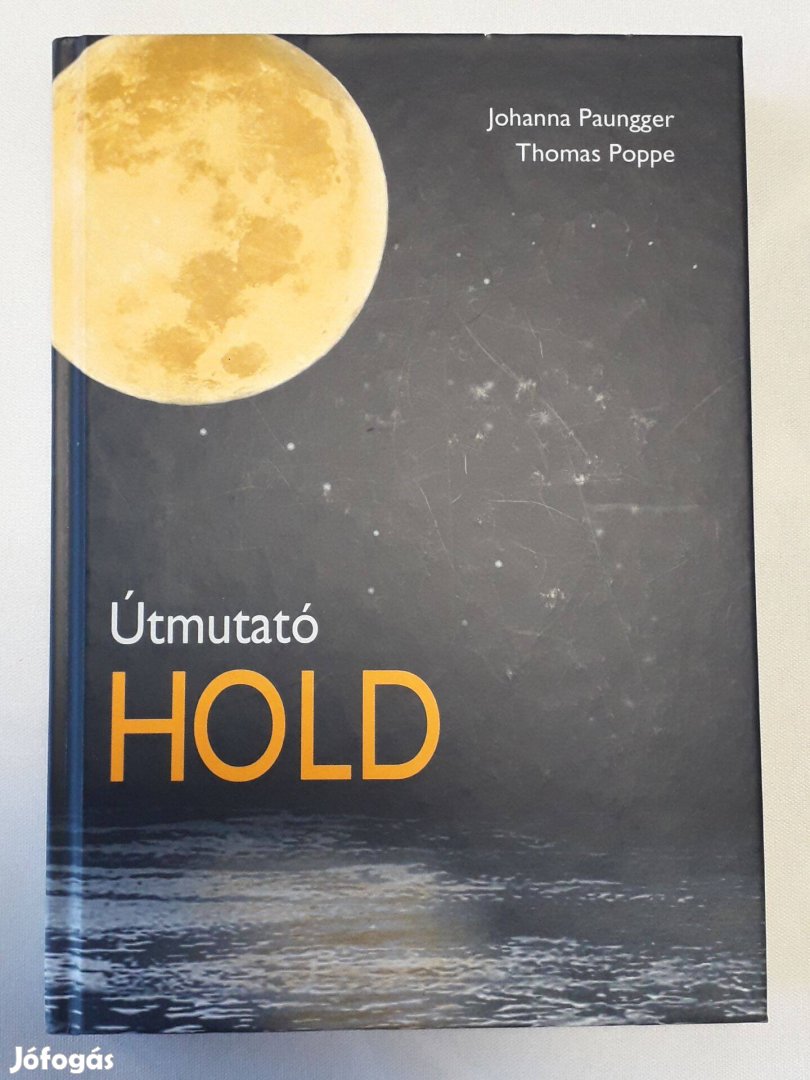 Útmutató Hold (Johanna Paungger - Thomas Poppe)