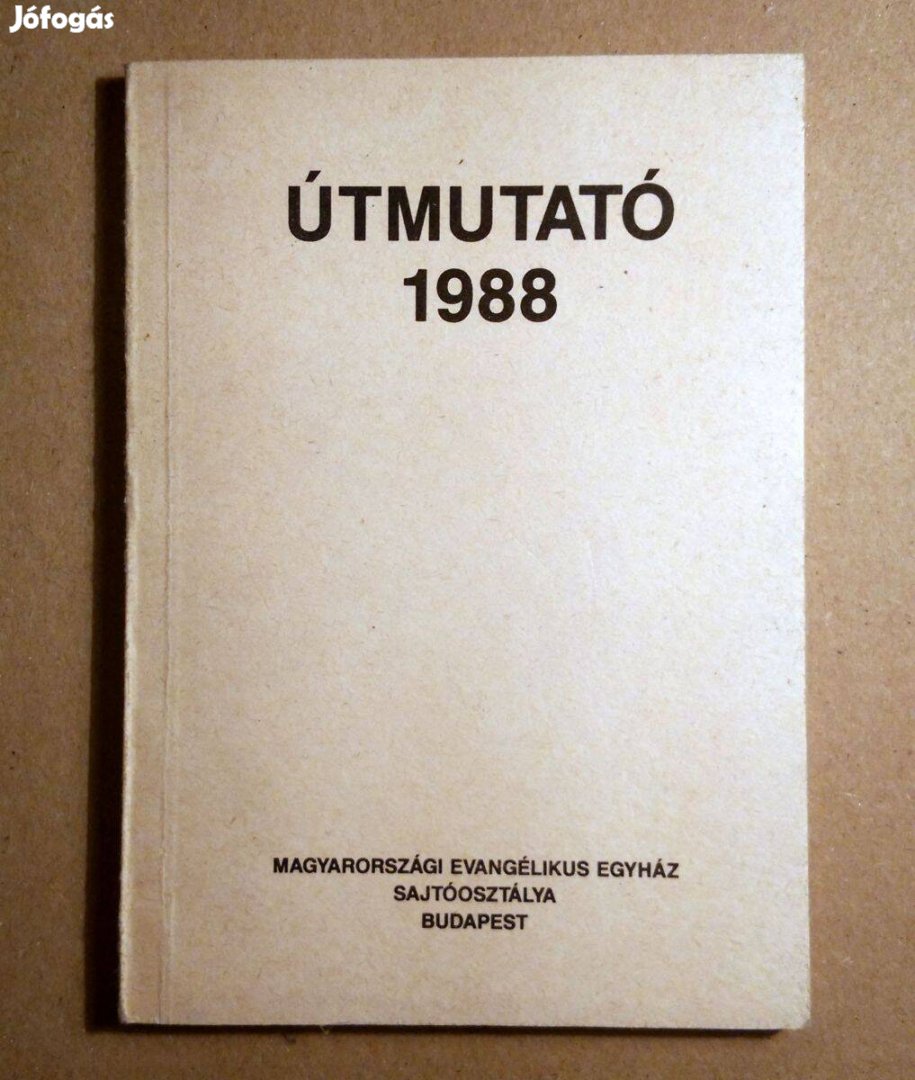 Útmutató a Biblia Rendszeres Olvasásához (1988)