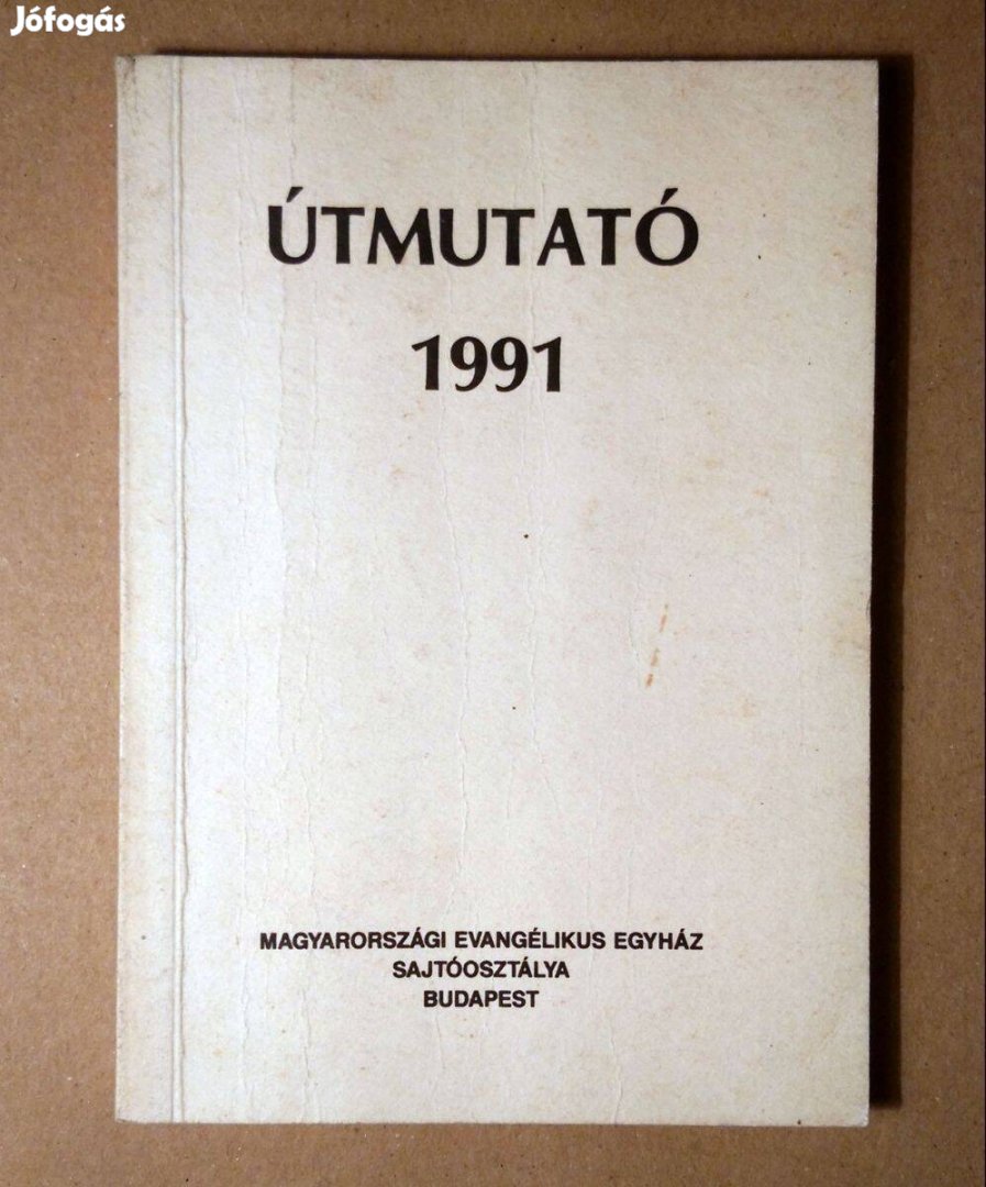 Útmutató a Biblia Rendszeres Olvasásához (1991)