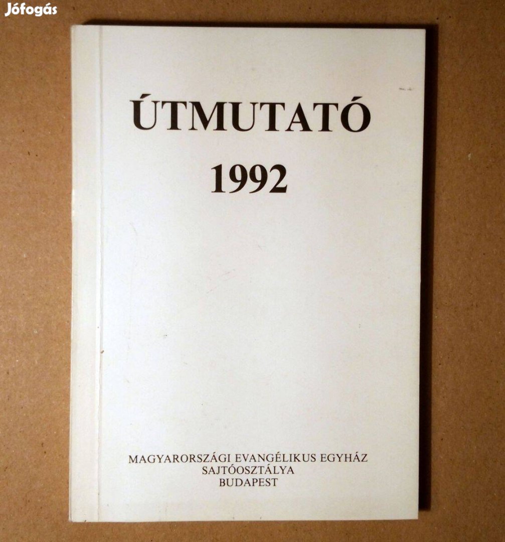 Útmutató a Biblia Rendszeres Olvasásához (1992)