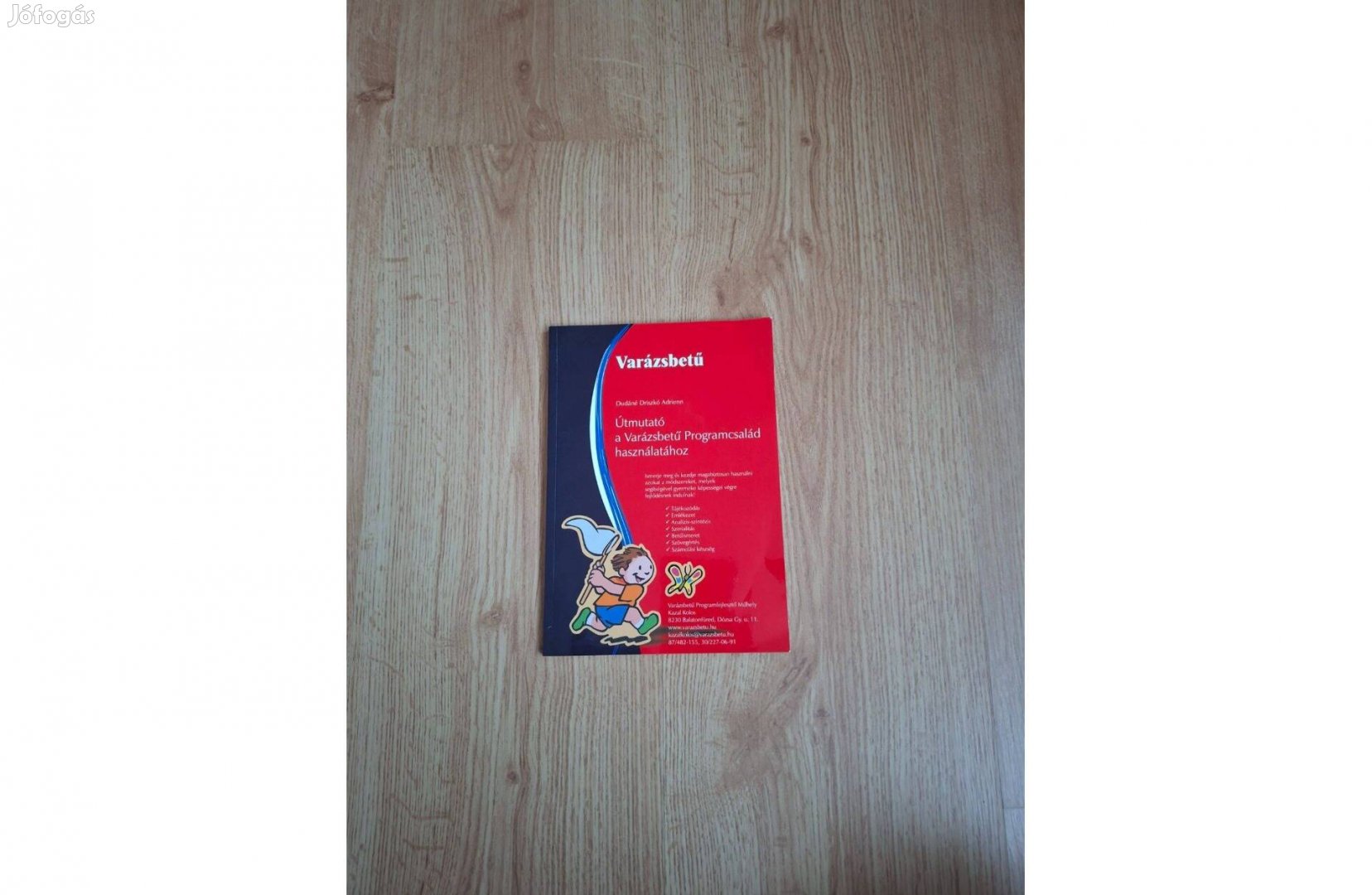 Útmutató a Varázsbetű Programcsalád használatához