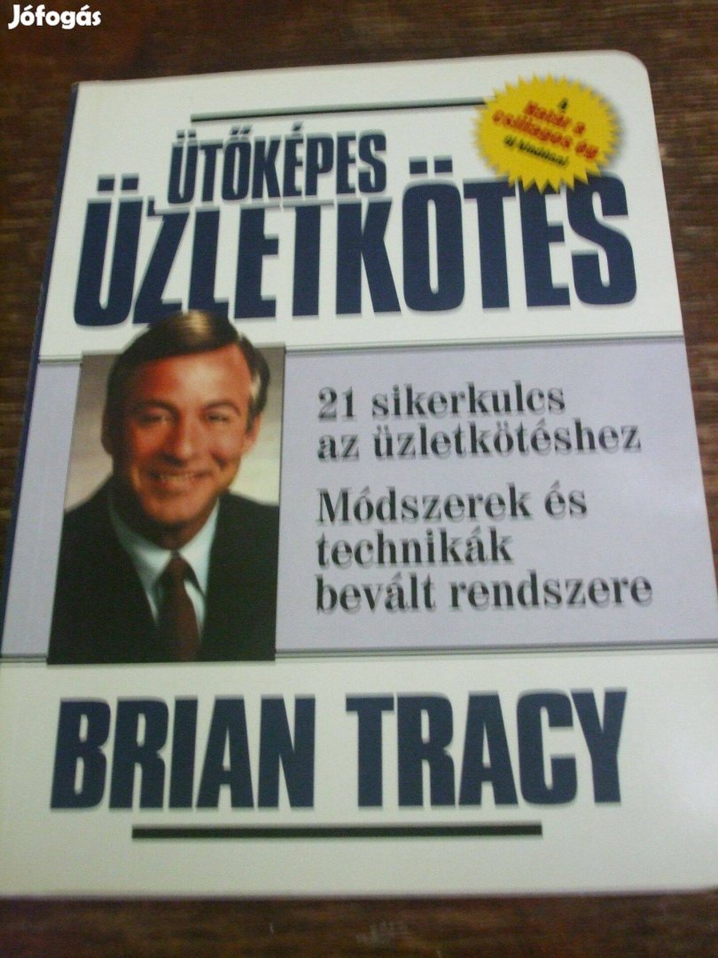 Ütőképes üzletkötés Brian Tracy