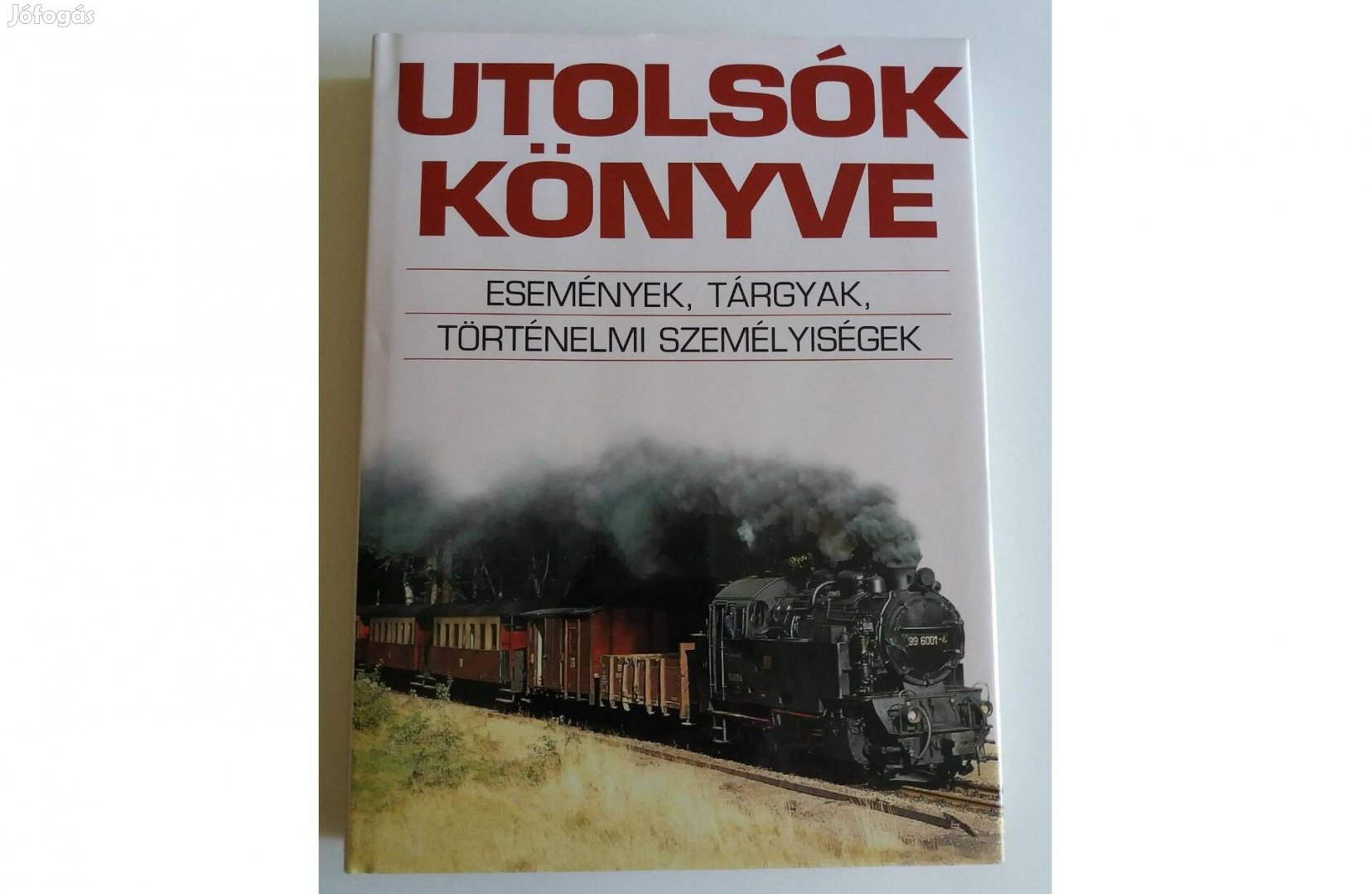 Utolsók könyve Események, tárgyak, történelmi személyiségek