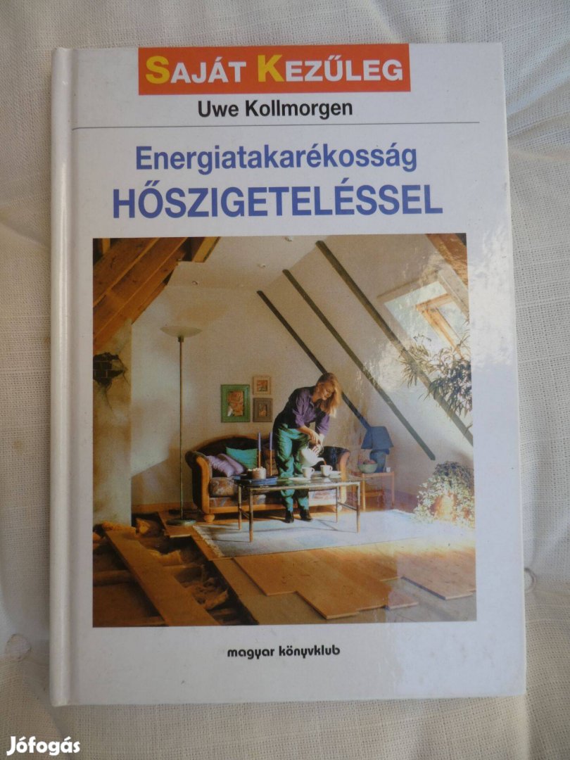 Uwe Kollmorgen: Energiatakarékosság hőszigeteléssel