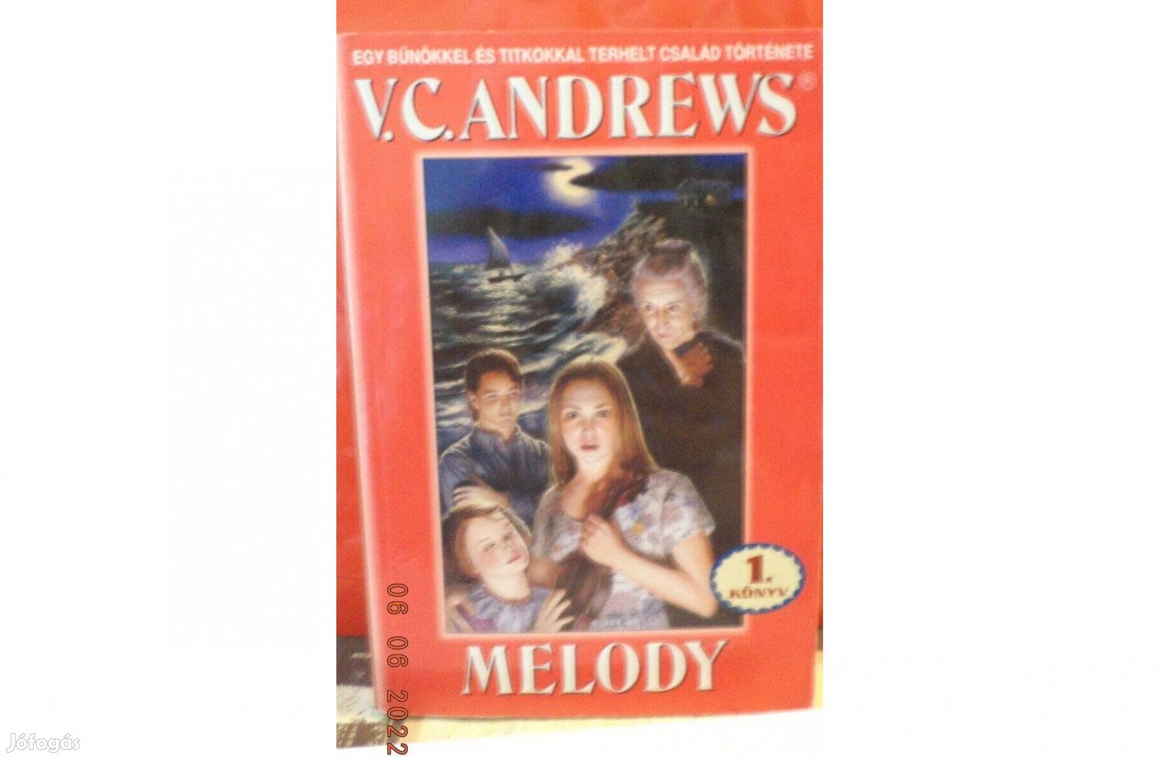 V.C, Andrews: Melody 1. köyv