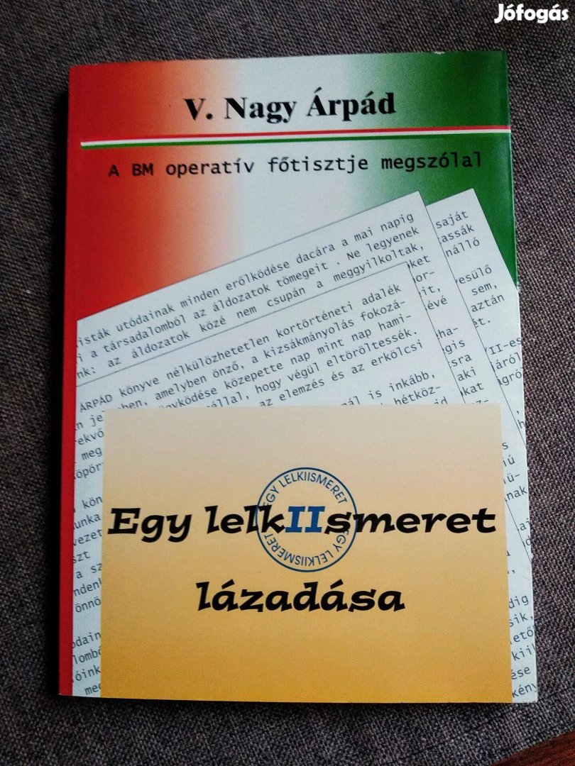 V Nagy Á.Egy lelkiismeret lázadása -A BM operatív főtisztje megszólal
