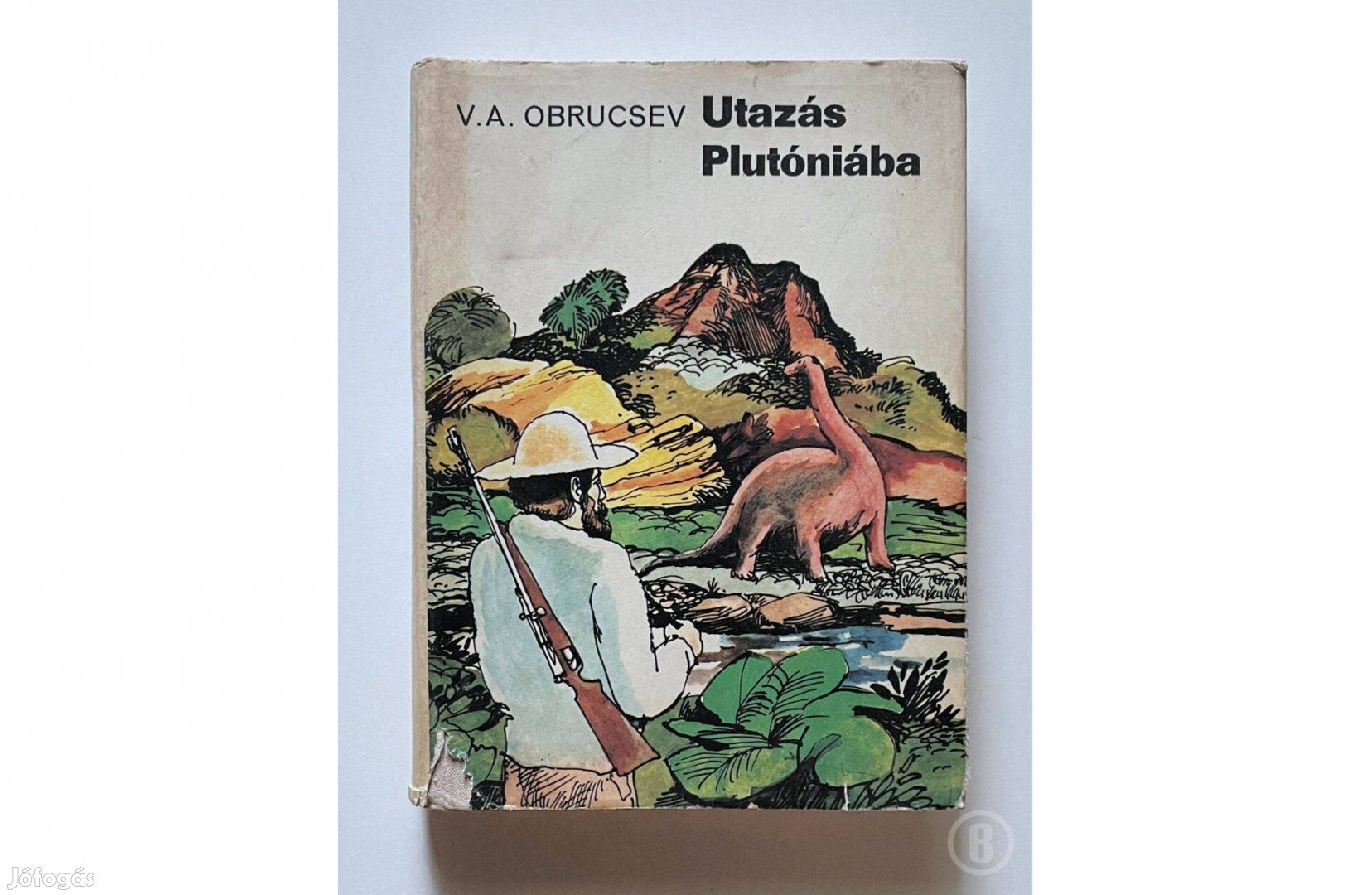V. A. Obrucsev: Utazás Plutóniába - Csak személyesen!