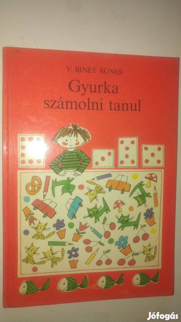 V. Binét Ágnes Gyurka számolni tanul