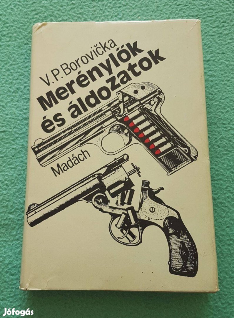 V. P. Borovicka: Merénylők és áldozatok (Madách) könyv