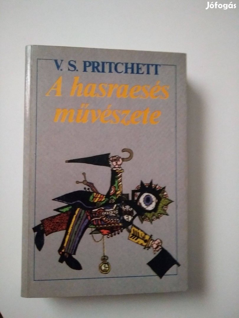 V. S. Pritchett - A hasraesés művészete