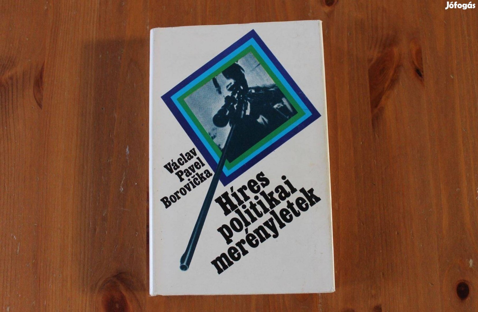 Václav Pavel - Híres politikai merényletek