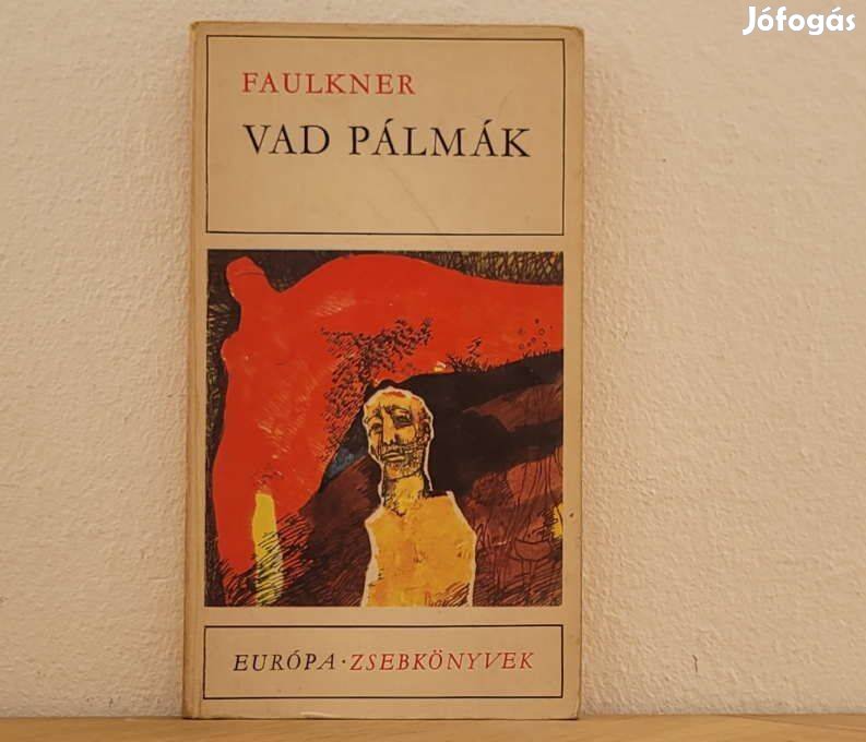 Vad pálmák - William Faulkner könyv eladó