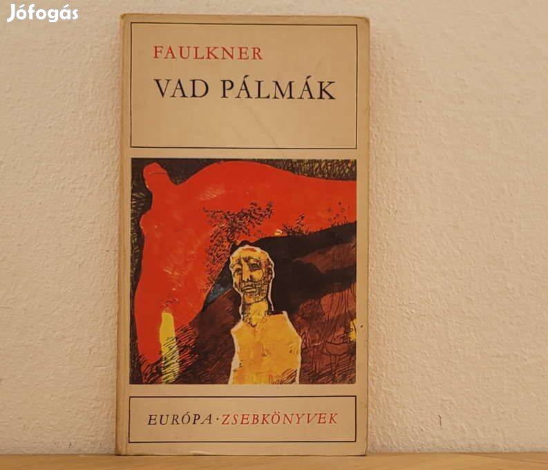 Vad pálmák - William Faulkner könyv eladó