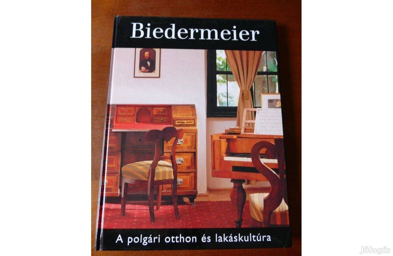 Vadas József Biedermeier - A polgári otthon és lakáskultúra