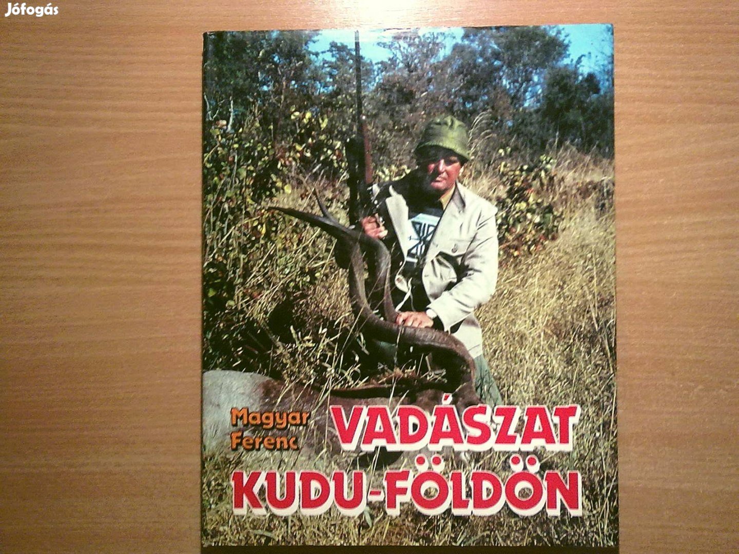 Vadászat Kudu-földön - Afrikai vadásznapok (vadászkönyv)