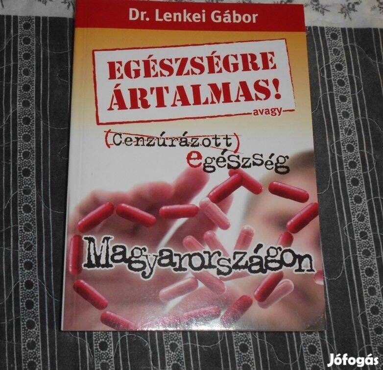 Vadonat ujj Cenzúrázott egészségre ártalmas gyógyászati könyv