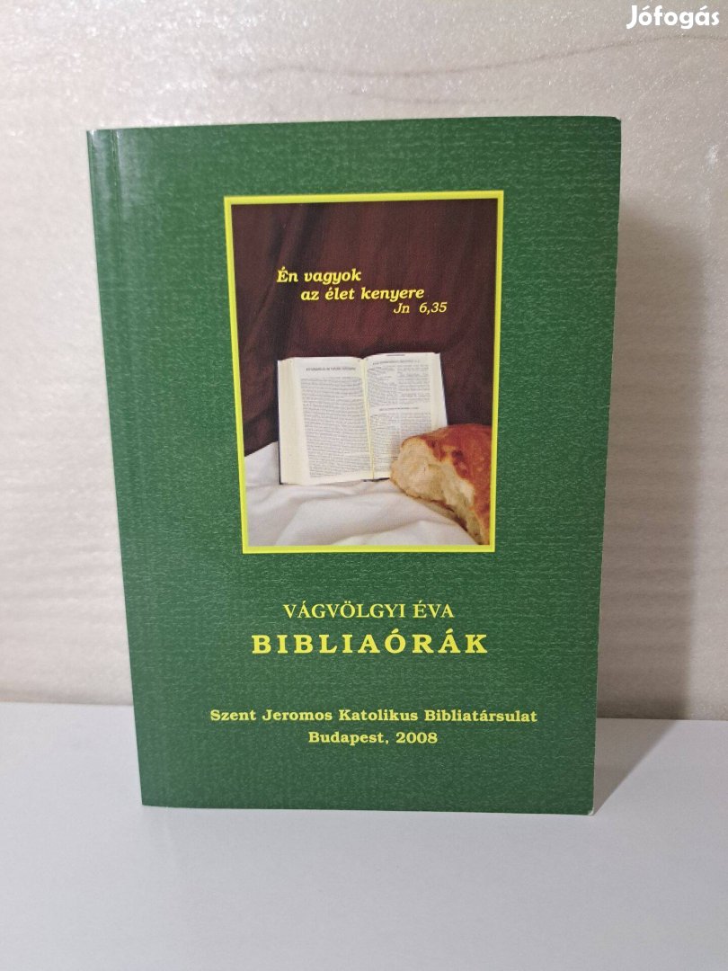 Vágvölgyi Éva Bibliaórák