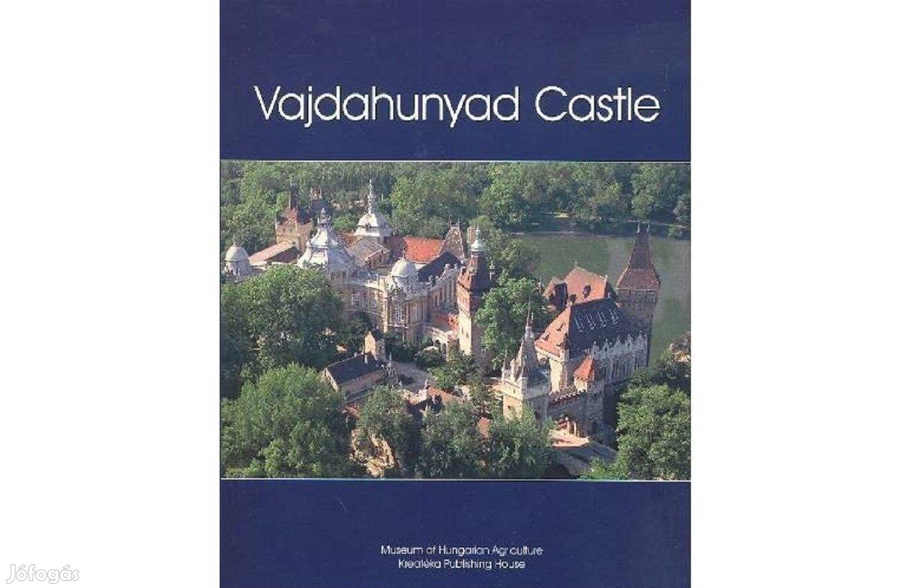 Vajdahunyad Castle Estók János (angol nyelven) Új, bolti ára: 2680 Ft