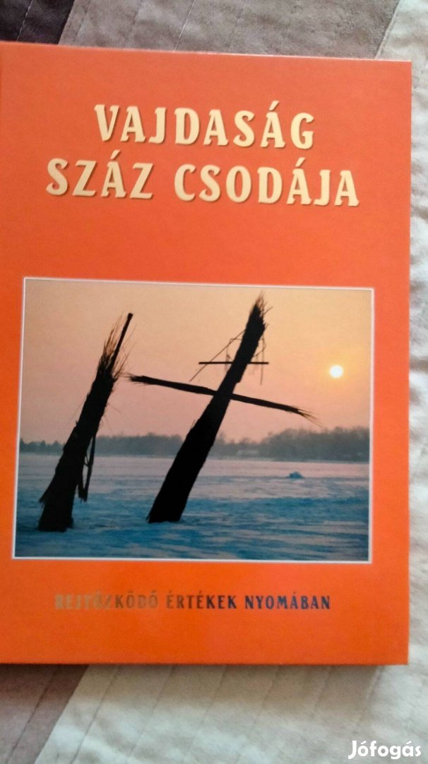 Vajdaság száz csodája - Rejtőzködő értékek nyomában