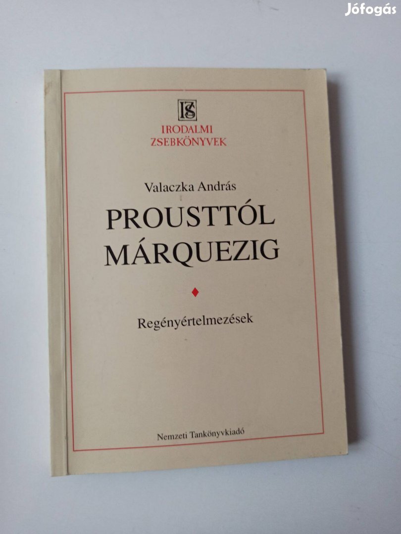 Valaczka András - Prousttól Márquezig